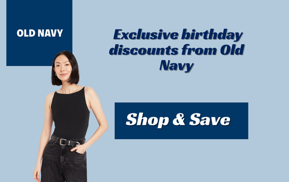 Old Navy Birthday Rewards